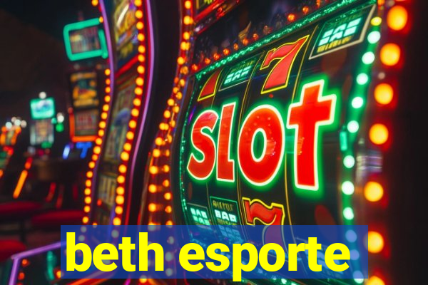 beth esporte